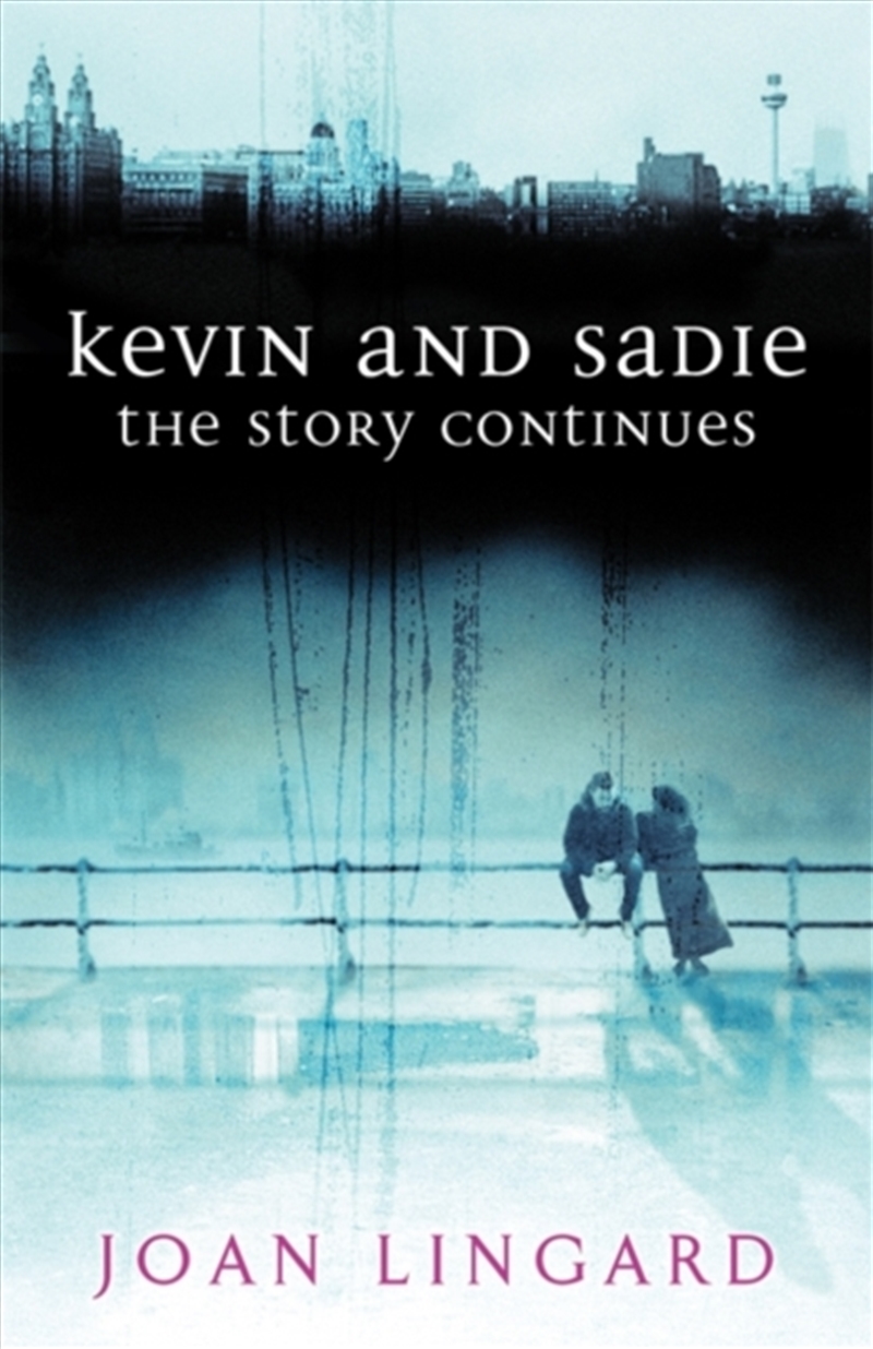 Kevin And Sadie: The Story Continues/Product Detail/Young Adult Fiction