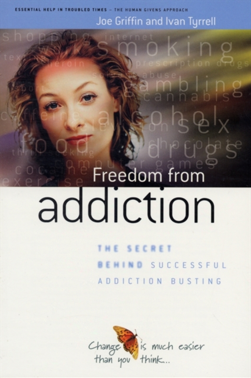 Freedom From Addiction : The Secret Behind Successful Addiction Busting/Product Detail/Self Help & Personal Development