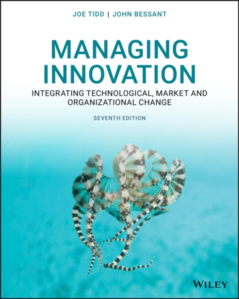 Managing Innovation : Integrating Technological, Market And Organizational Change/Product Detail/Science