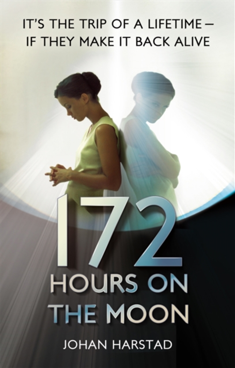 172 Hours On The Moon/Product Detail/Young Adult Fiction