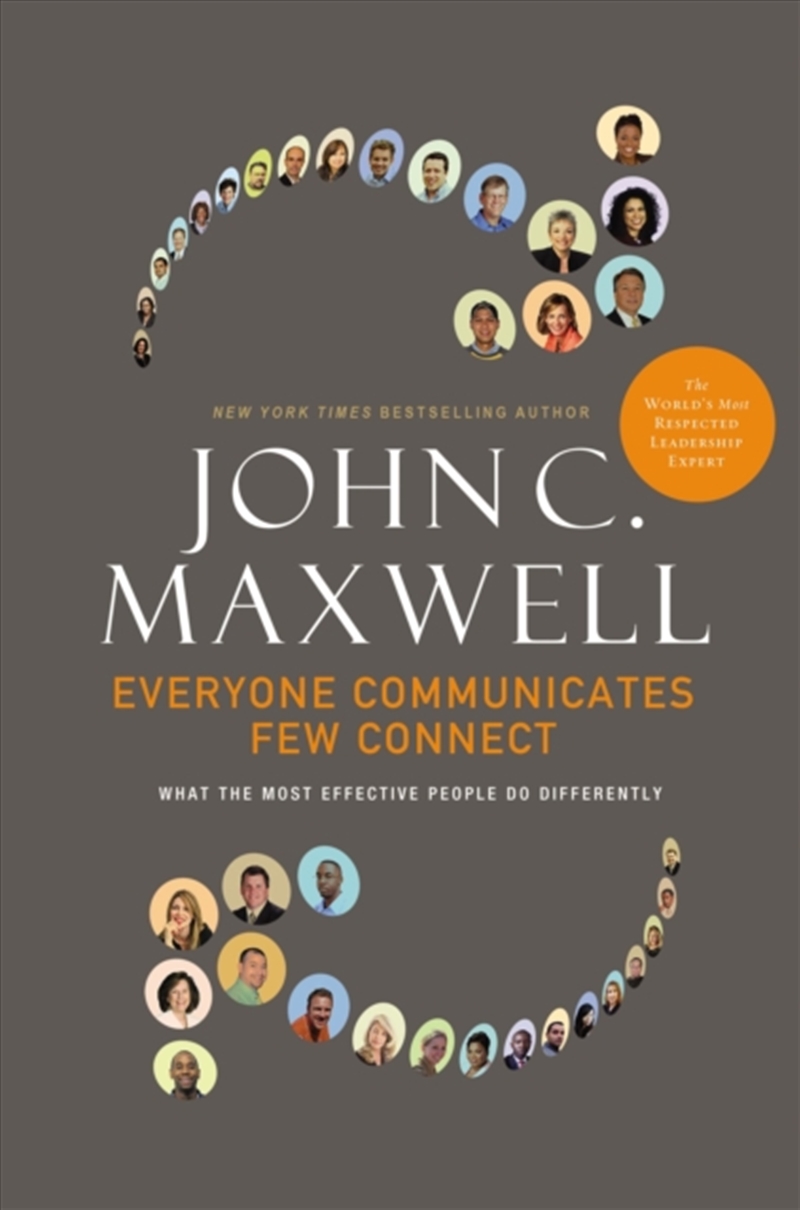 Everyone Communicates, Few Connect : What The Most Effective People Do Differently/Product Detail/Psychology