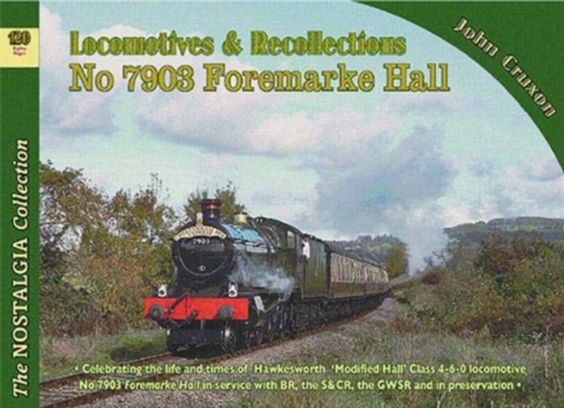 Locomotive Recollections No 7903 Foremarke Hall/Product Detail/Transportation