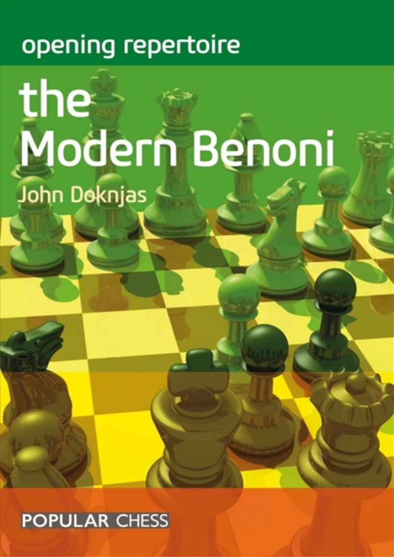 Opening Repertoire: The Modern Benoni/Product Detail/Sport & Recreation