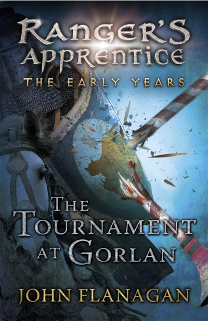 The Tournament At Gorlan (Ranger's Apprentice: The Early Years Book 1)/Product Detail/Childrens Fiction Books