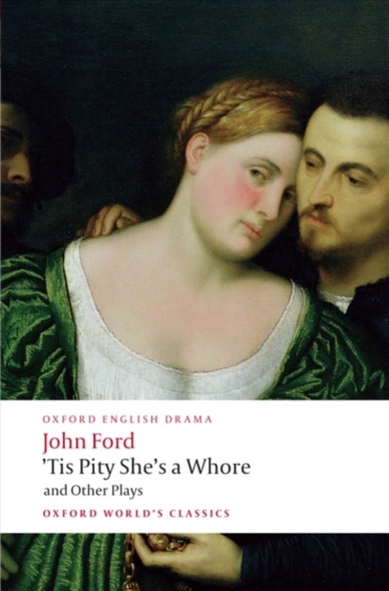'tis Pity She's A Whore And Other Plays/Product Detail/Literature & Plays