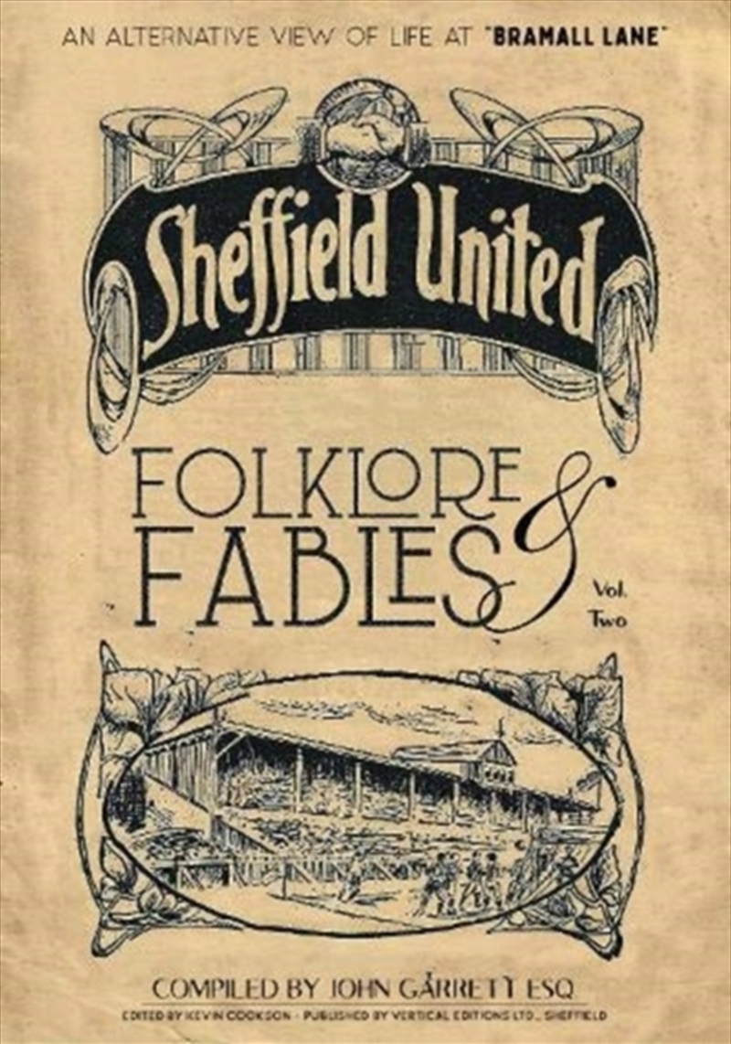 Folklore And Fables Ii : An Alternative Look At Sheffield United/Product Detail/Sport & Recreation