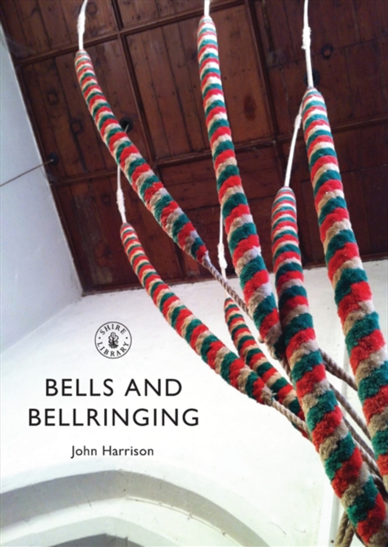 Bells And Bellringing/Product Detail/History