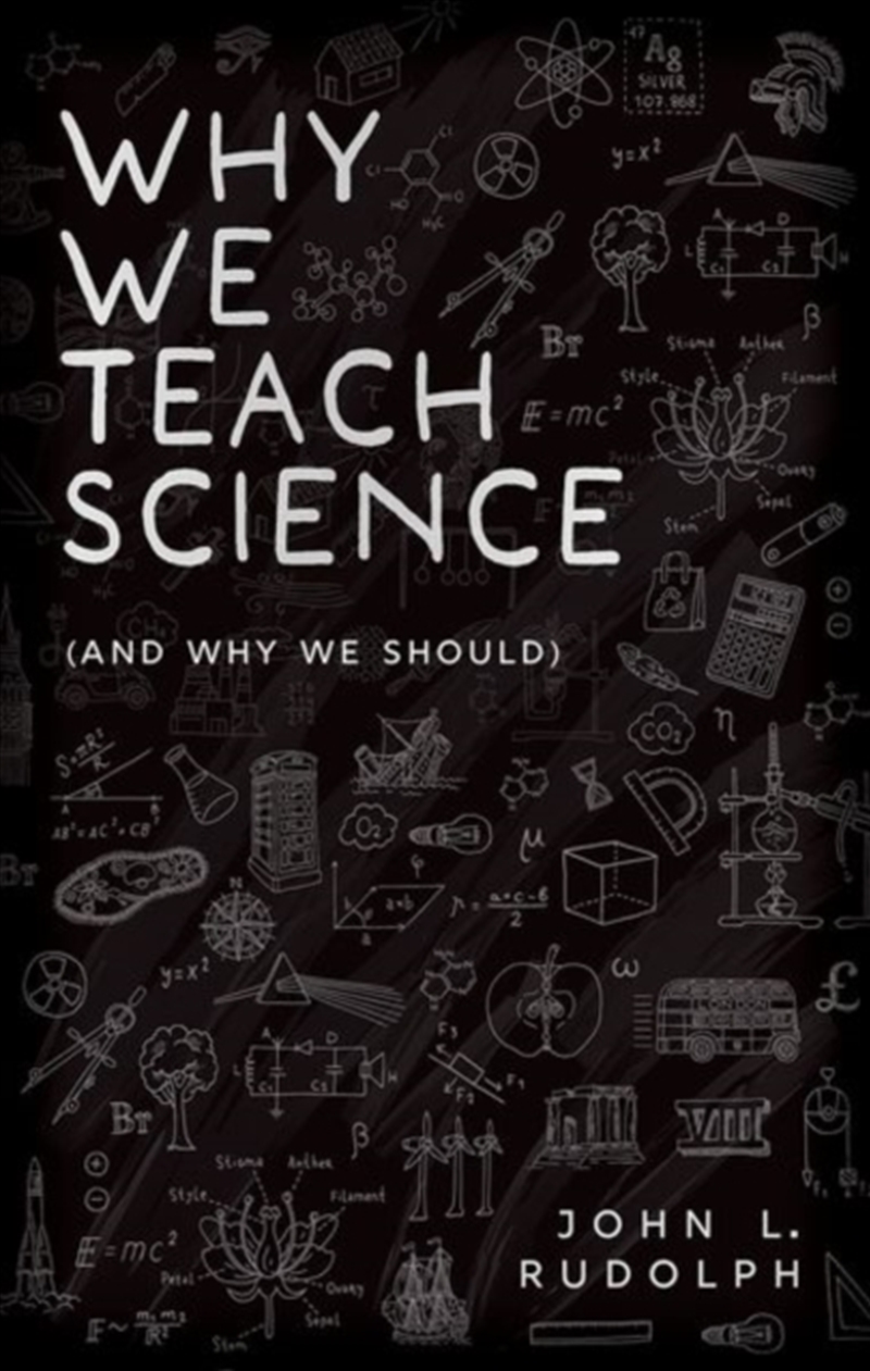 Why We Teach Science : (And Why We Should)/Product Detail/Science