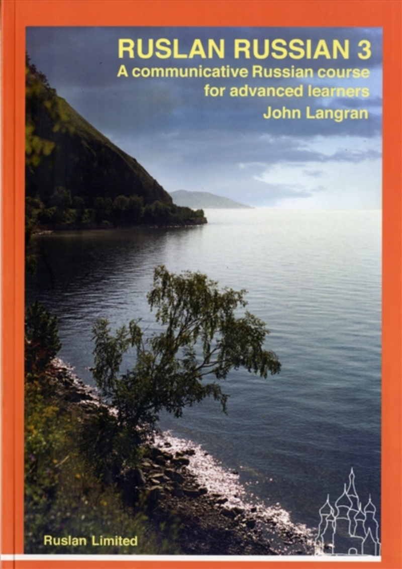 Ruslan Russian 3 Course. With Free Audio Download : A Communicative Russian Course/Product Detail/Language & Linguistics