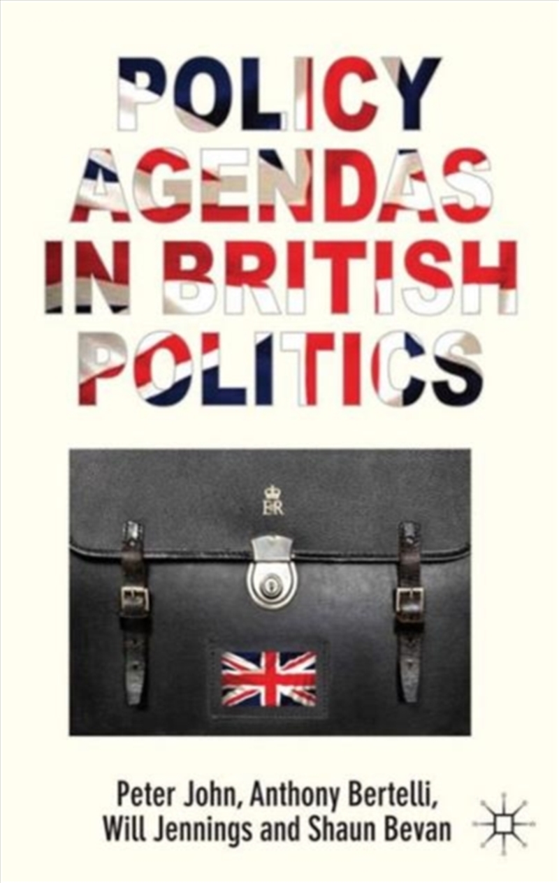 Policy Agendas In British Politics/Product Detail/Society & Culture