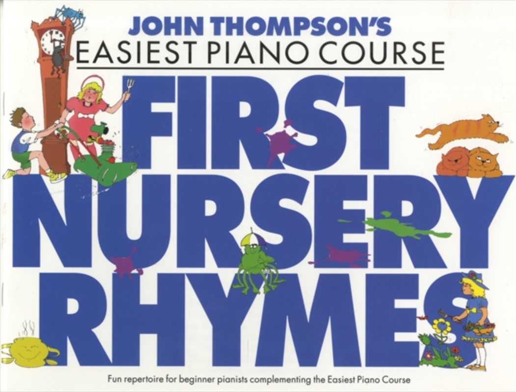 John Thompson's Easiest Nursery Rhymes : John Thompson's Easiest Piano Course/Product Detail/Childrens Fiction Books