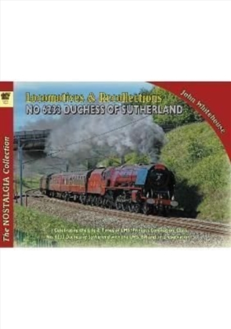 Locomotive Recollections 46233 Duchess Of Sutherland/Product Detail/Transportation
