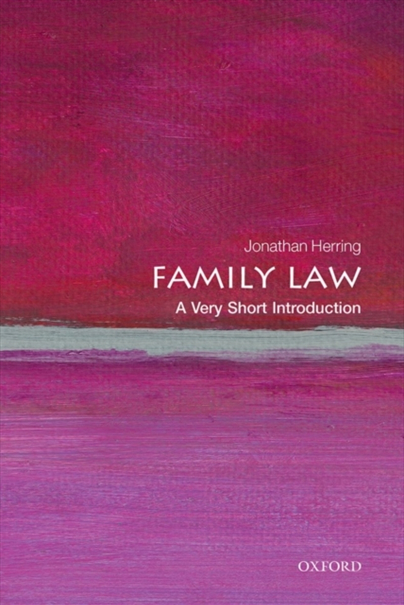 Family Law : A Very Short Introduction/Product Detail/Law