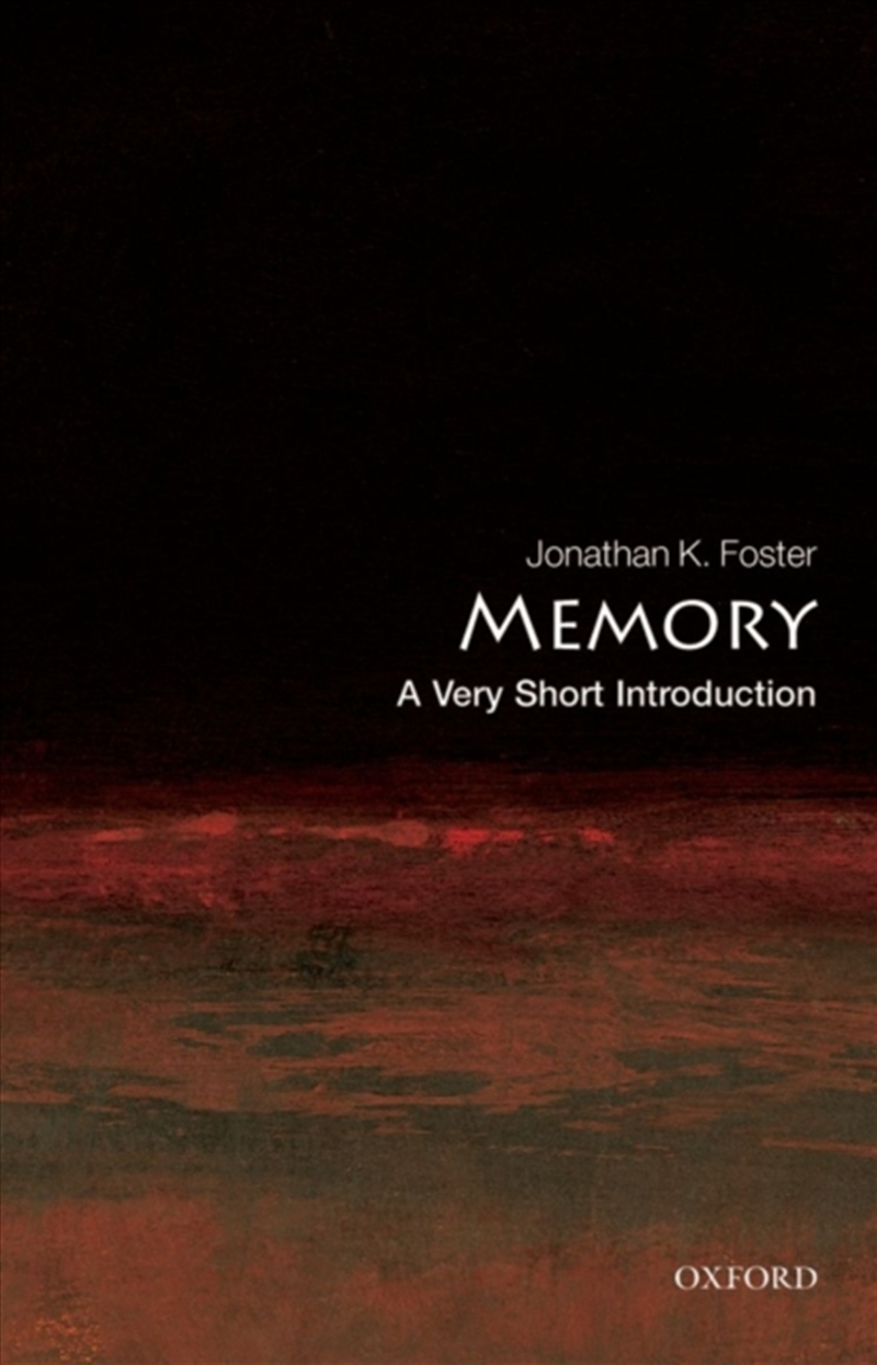 Memory : A Very Short Introduction/Product Detail/Psychology