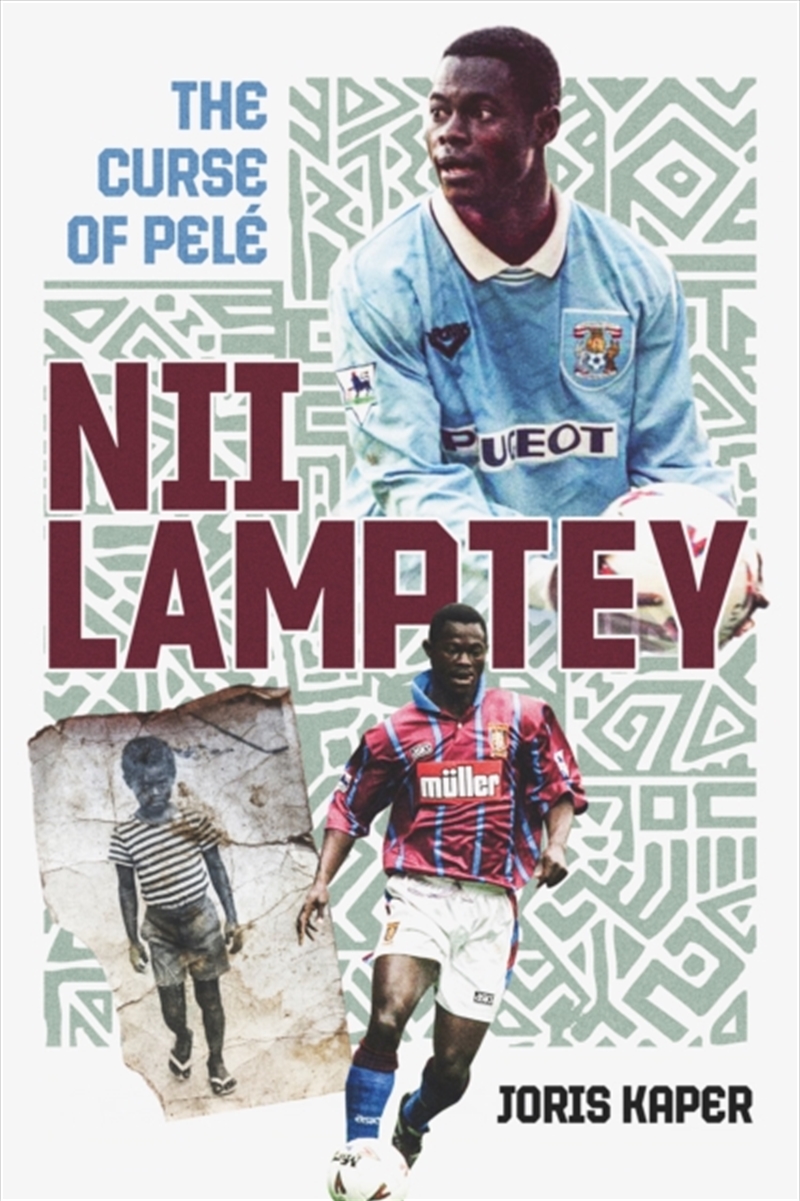 Nii Lamptey : The Curse Of Pele/Product Detail/Sport & Recreation