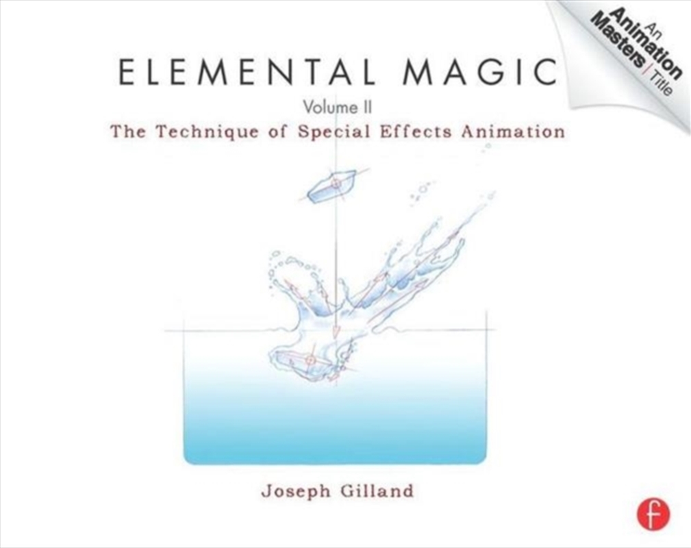 Elemental Magic, Volume Ii : The Technique Of Special Effects Animation/Product Detail/Reading