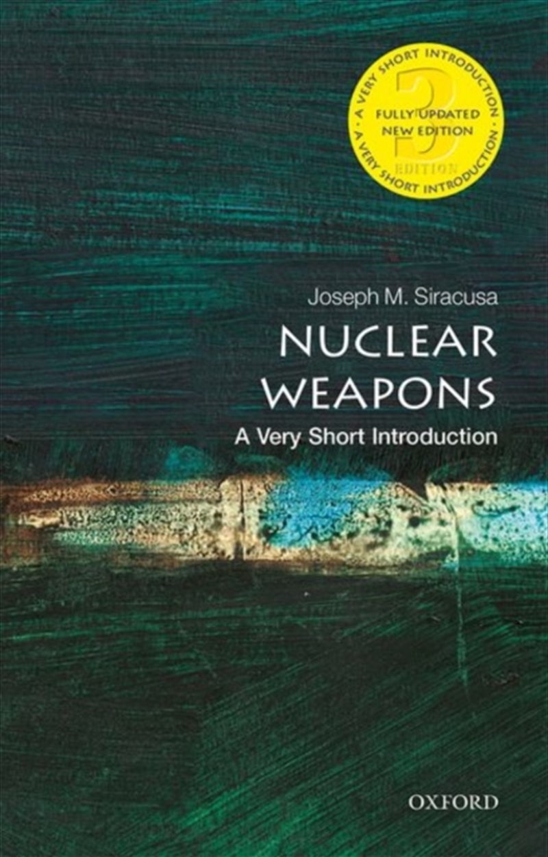 Nuclear Weapons : A Very Short Introduction/Product Detail/Science