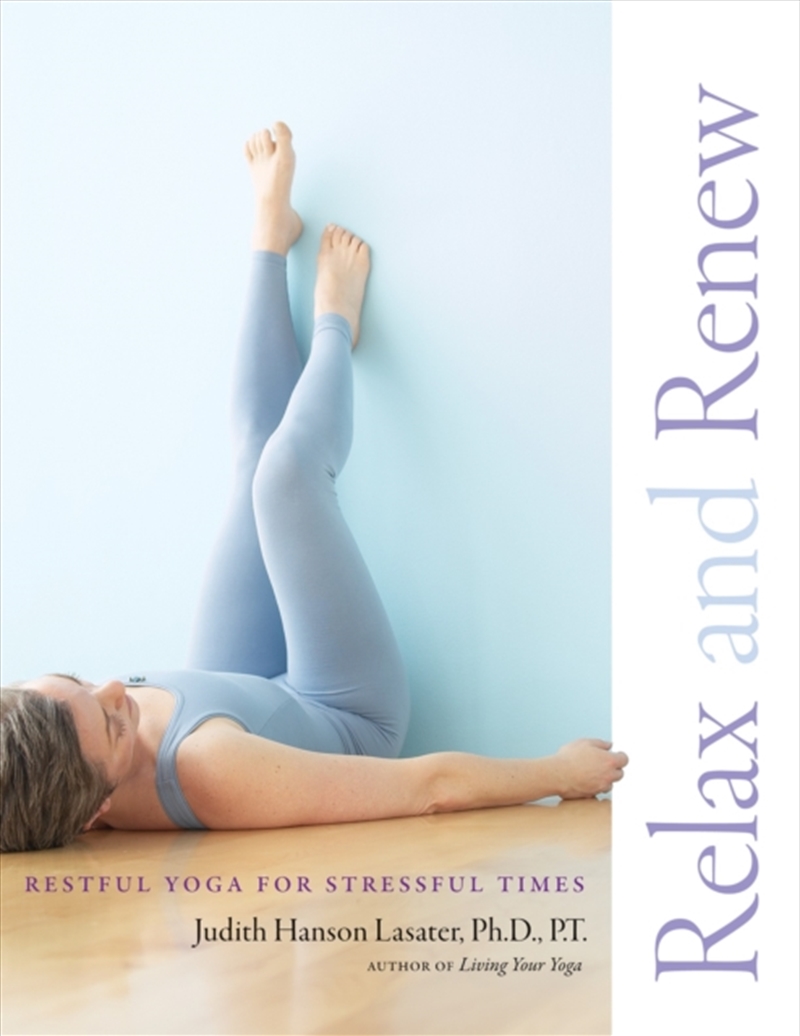 Relax And Renew : Restful Yoga For Stressful Times/Product Detail/Fitness, Diet & Weightloss