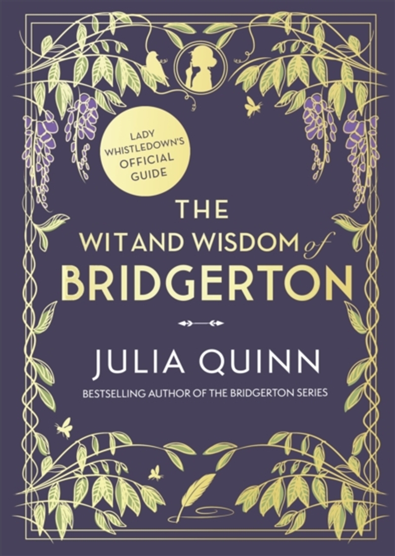 The Wit And Wisdom Of Bridgerton: Lady Whistledown's Official Guide/Product Detail/Romance
