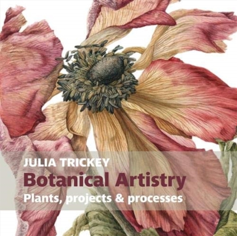 Botanical Artistry : Plants, Projects And Processes/Product Detail/Poetry