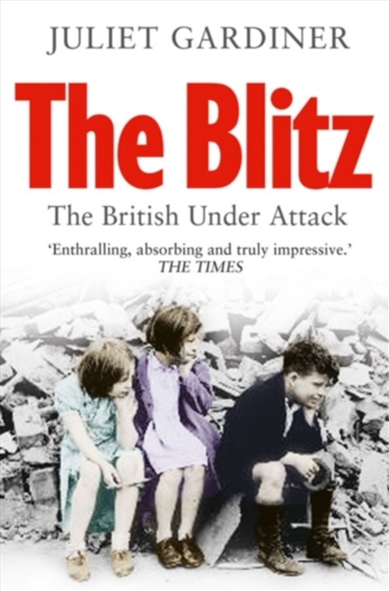 The Blitz : The British Under Attack/Product Detail/History