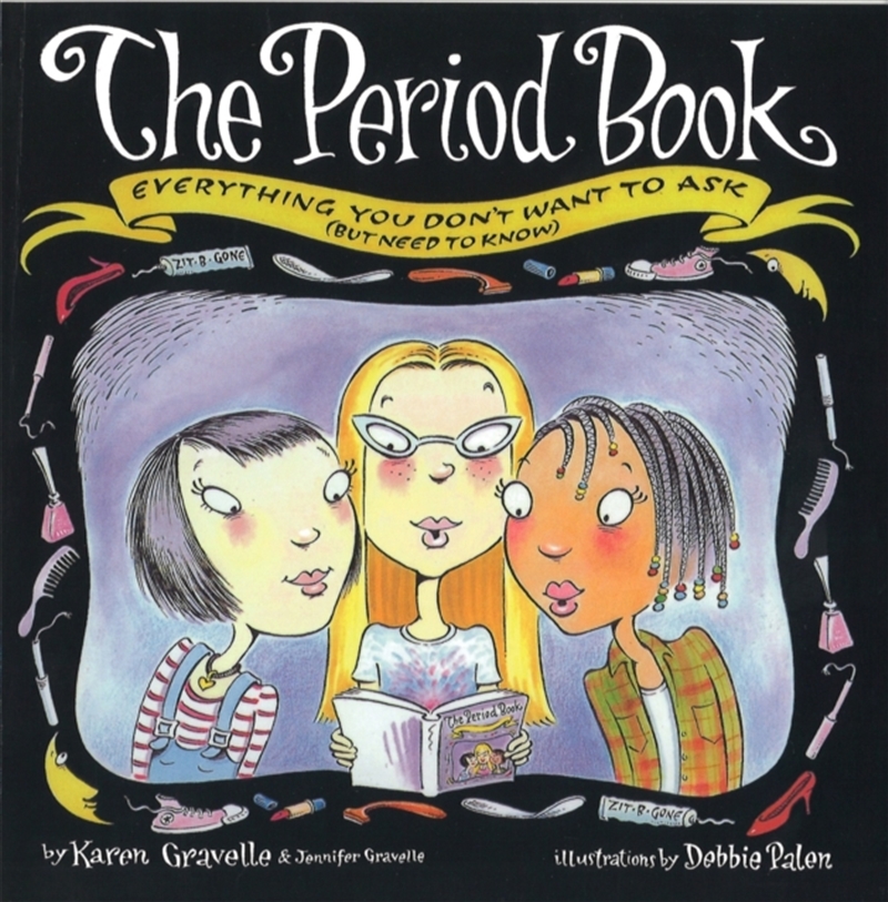 The Period Book : Everything You Don't Want To Ask (But Need To Know)/Product Detail/Fitness, Diet & Weightloss