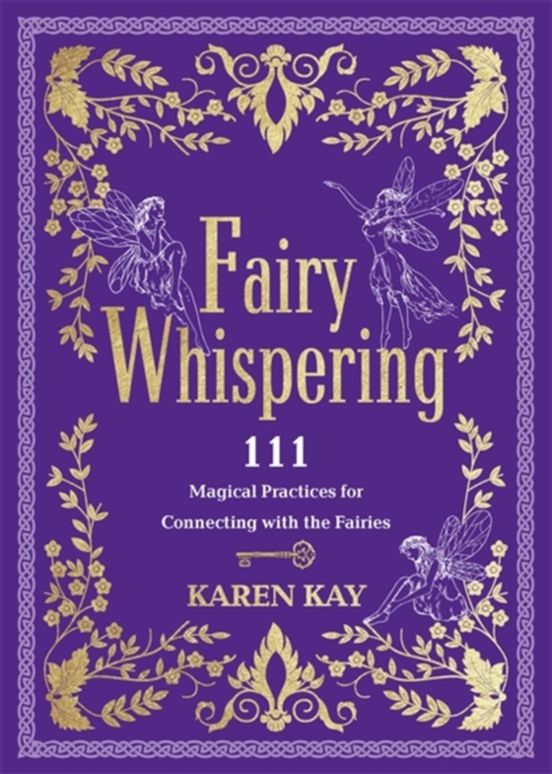 Fairy Whispering : 111 Magical Practices For Connecting With The Fairies/Product Detail/Religion & Beliefs