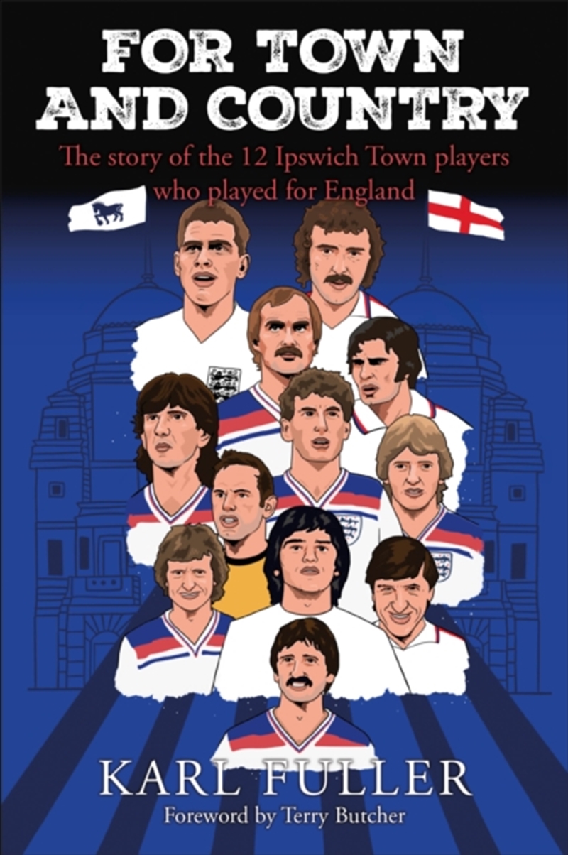 Ipswich Town - For Town And Country/Product Detail/Sport & Recreation
