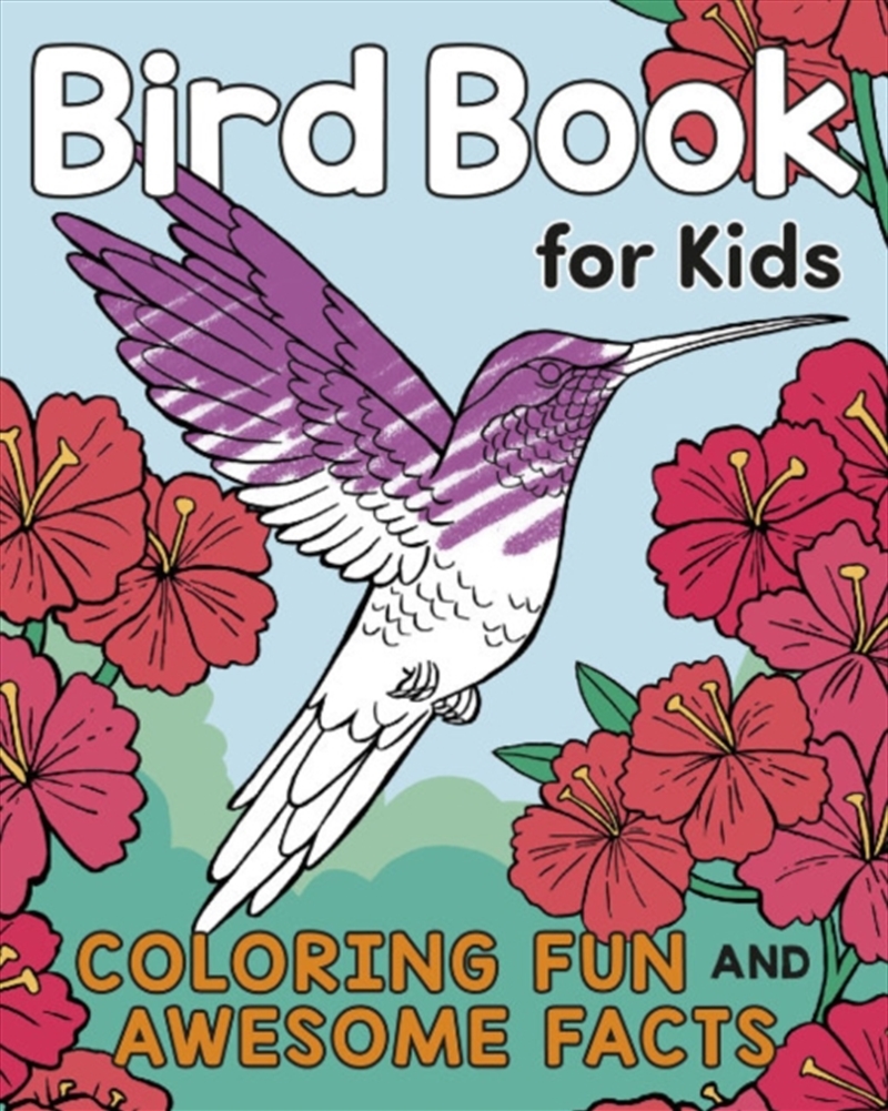 Bird Book For Kids : Coloring Fun And Awesome Facts/Product Detail/Kids Activity Books