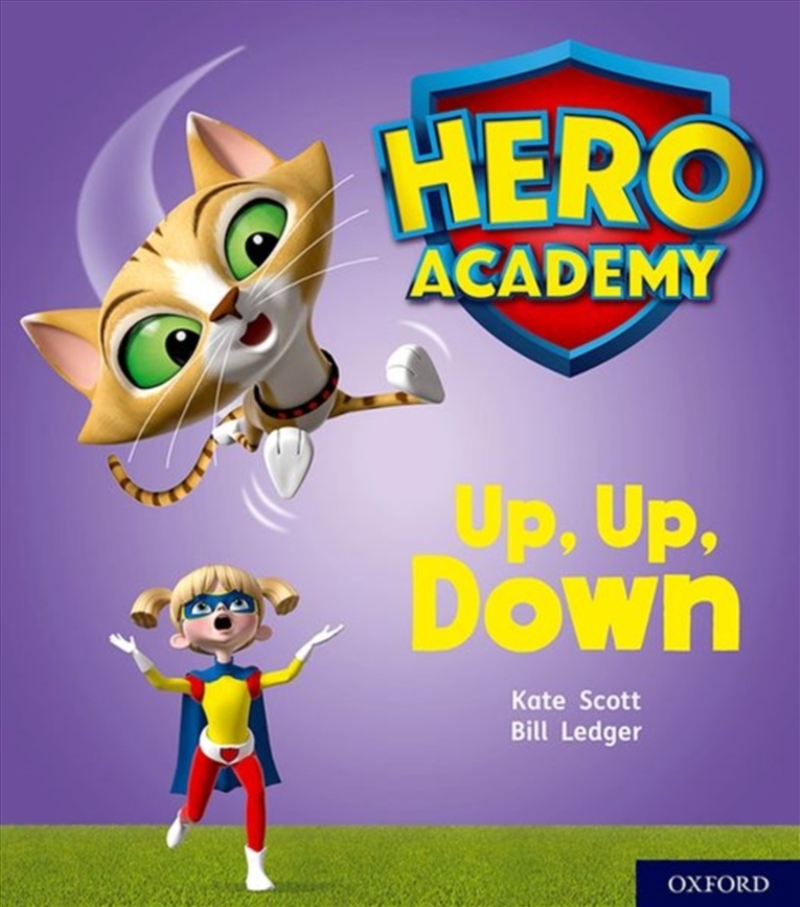 Hero Academy: Oxford Level 4, Light Blue Book Band: Up, Up, Down/Product Detail/English