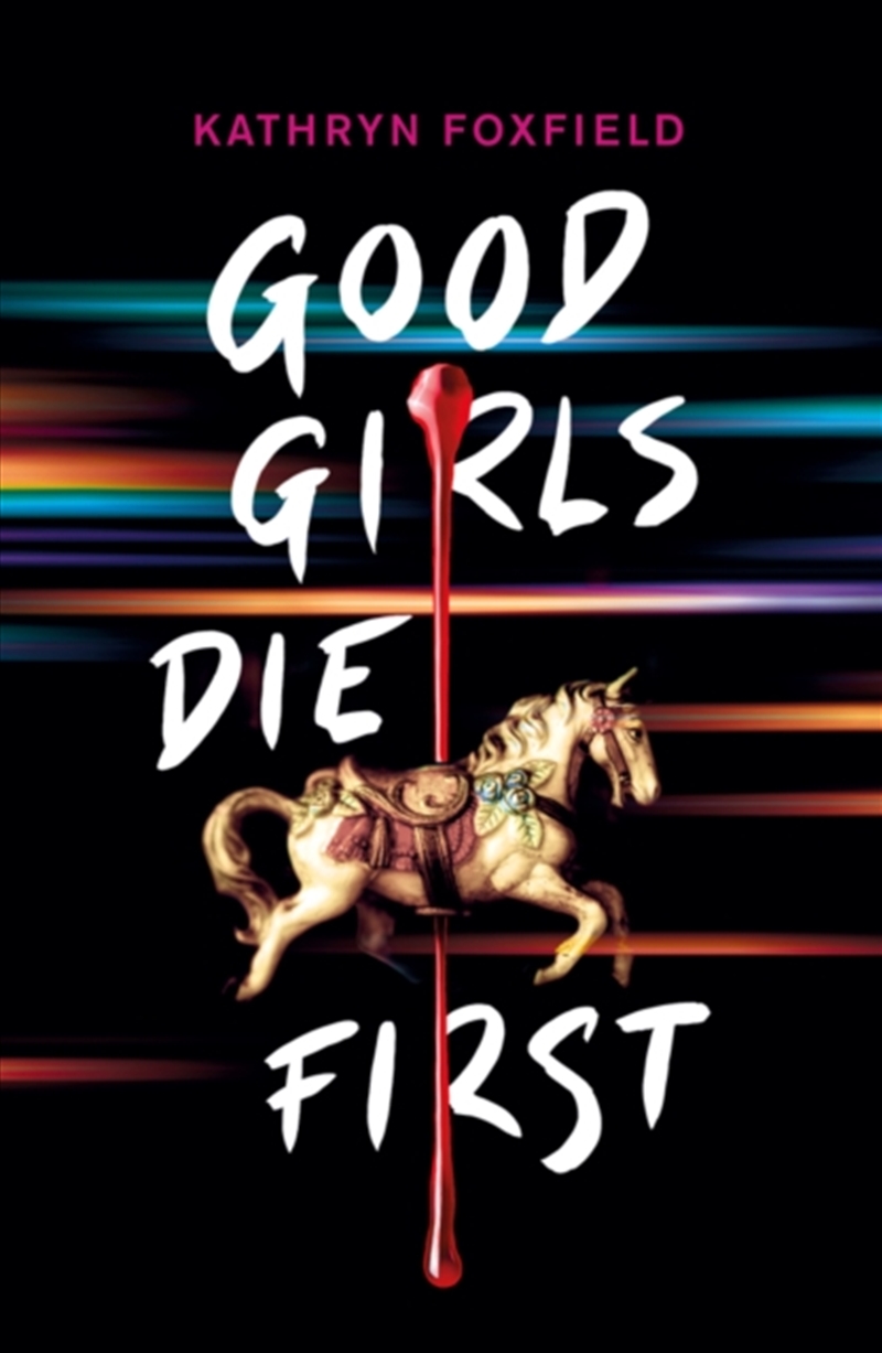 Good Girls Die First/Product Detail/Young Adult Fiction
