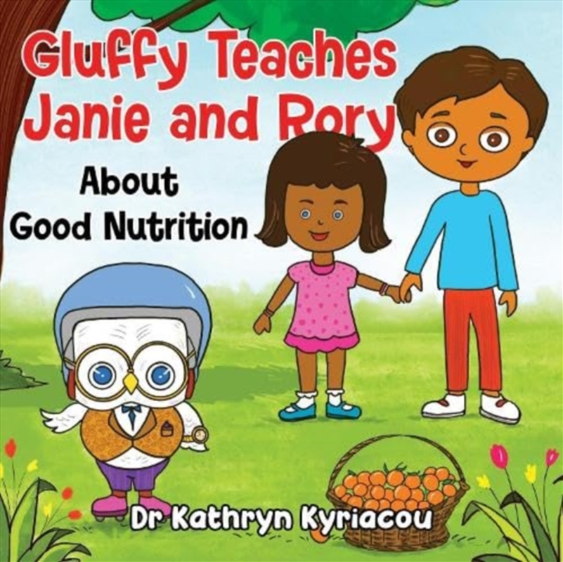 Gluffy Teaches Janie And Rory About Good Nutrition/Product Detail/Childrens Fiction Books