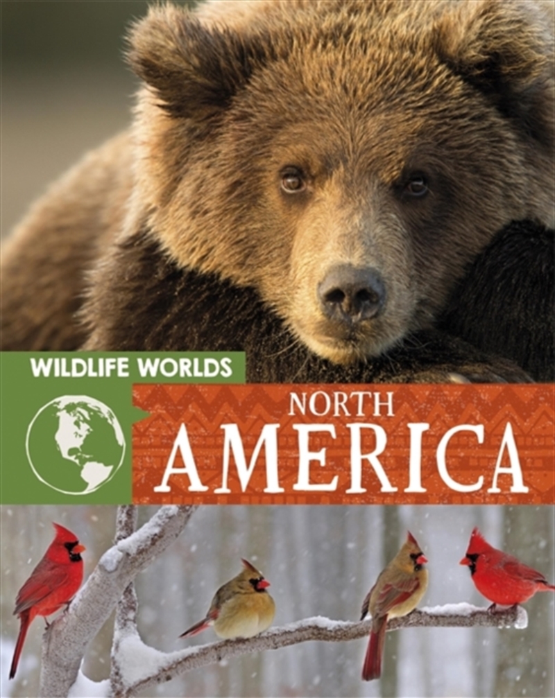 Wildlife Worlds: North America/Product Detail/Kids Educational