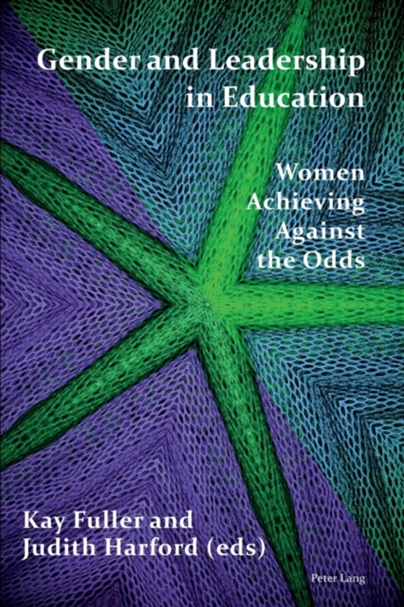 Gender And Leadership In Education : Women Achieving Against The Odds/Product Detail/Society & Culture