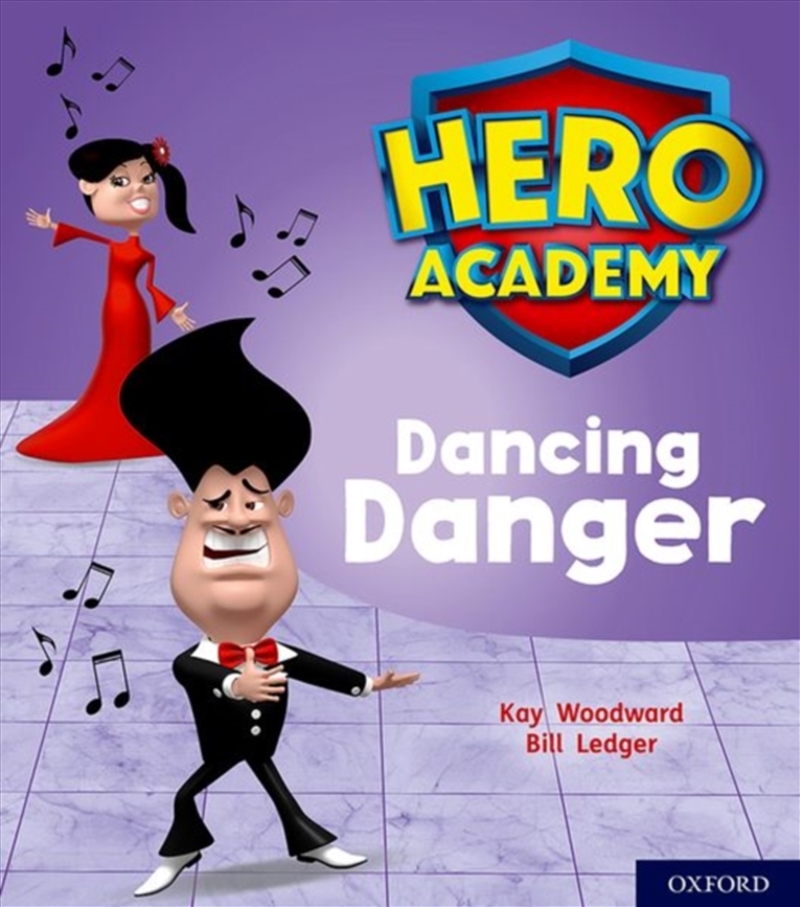 Hero Academy: Oxford Level 6, Orange Book Band: Dancing Danger/Product Detail/English