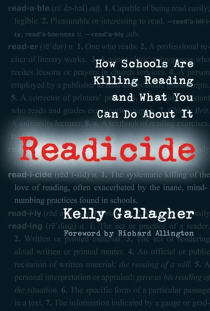 Readicide : How Schools Are Killing Reading And What You Can Do About It/Product Detail/Teaching