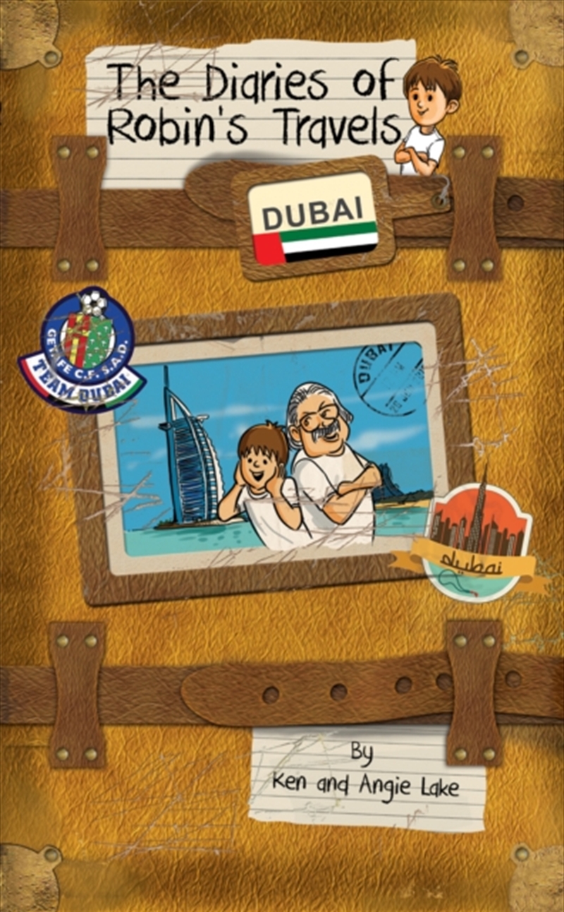 The Diaries Of Robin's Travels: Dubai/Product Detail/Childrens Fiction Books