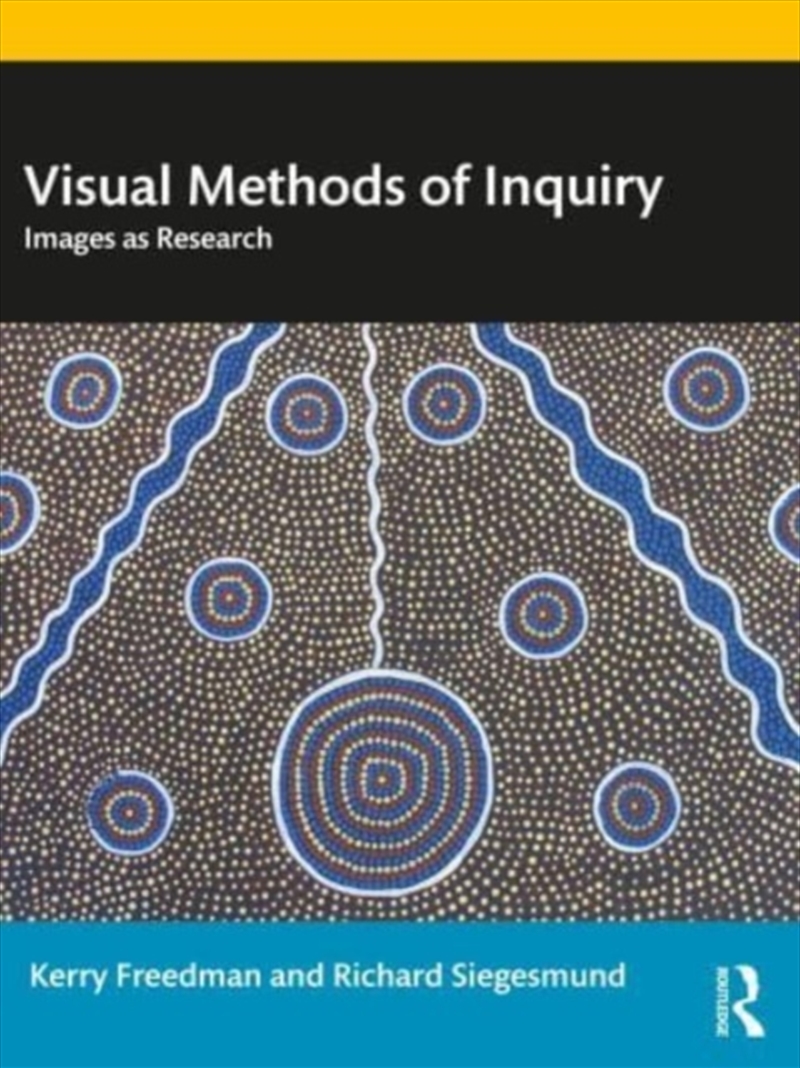 Visual Methods Of Inquiry : Images As Research/Product Detail/Society & Culture