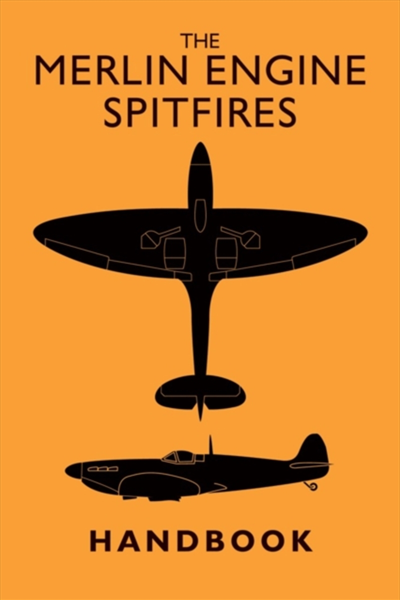 The Merlin Engine Spitfires Handbook/Product Detail/Transportation