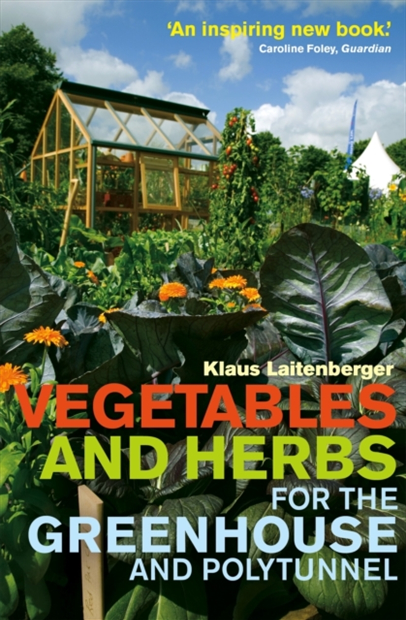 Vegetables And Herbs For The Greenhouse And Polytunnel/Product Detail/Gardening