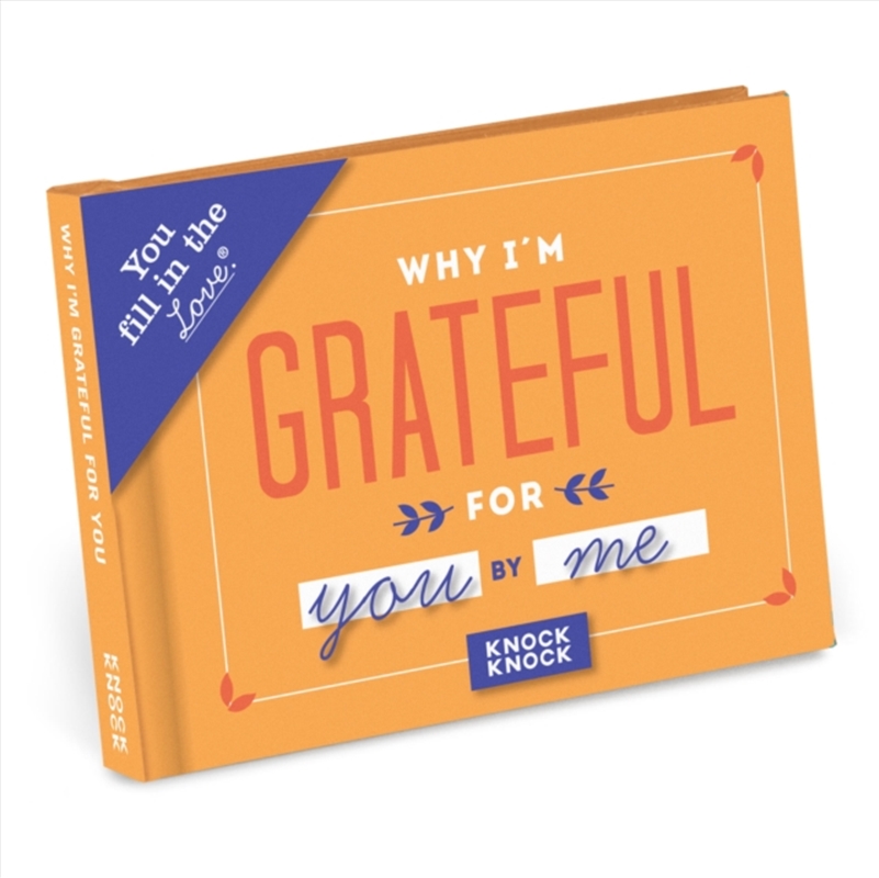 Knock Knock Why I’M Grateful For You Book Fill In The Love Fill-In-The-Blank Book & Gift Journal/Product Detail/Notebooks & Journals