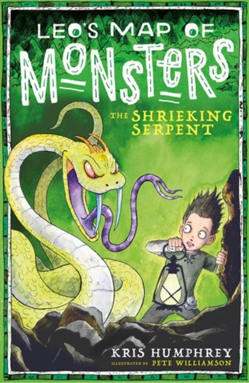 Leo's Map Of Monsters: The Shrieking Serpent/Product Detail/Childrens Fiction Books
