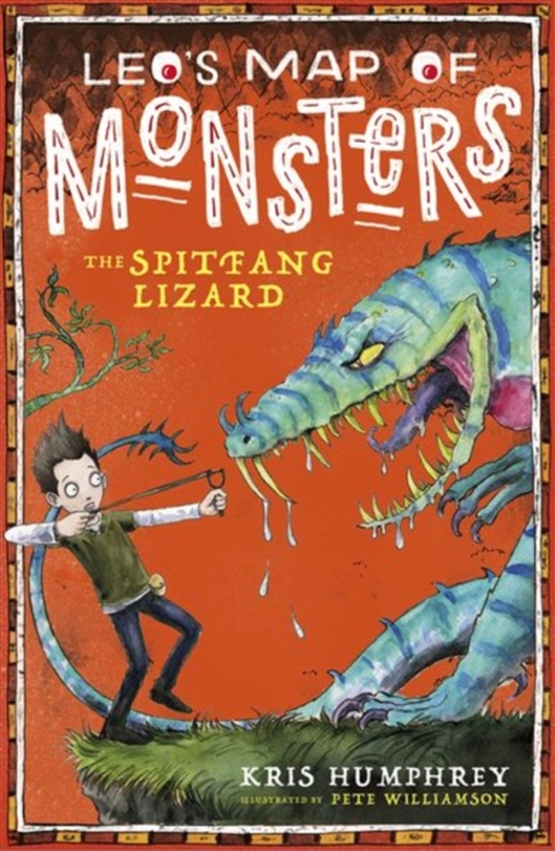 Leo's Map Of Monsters: The Spitfang Lizard/Product Detail/Childrens Fiction Books