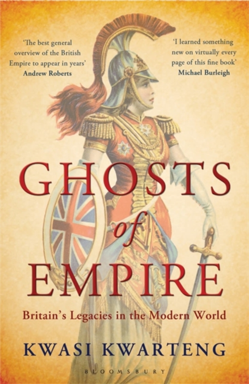 Ghosts Of Empire : Britain's Legacies In The Modern World/Product Detail/History