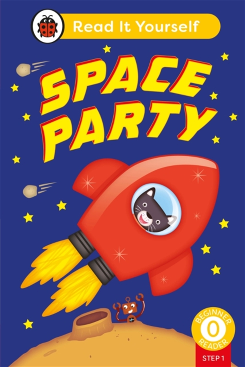 Space Party (Phonics Step 1): Read It Yourself - Level 0 Beginner Reader/Product Detail/English