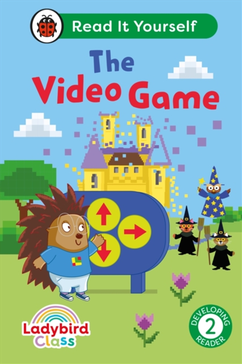 Ladybird Class The Video Game: Read It Yourself - Level 2 Developing Reader/Product Detail/English