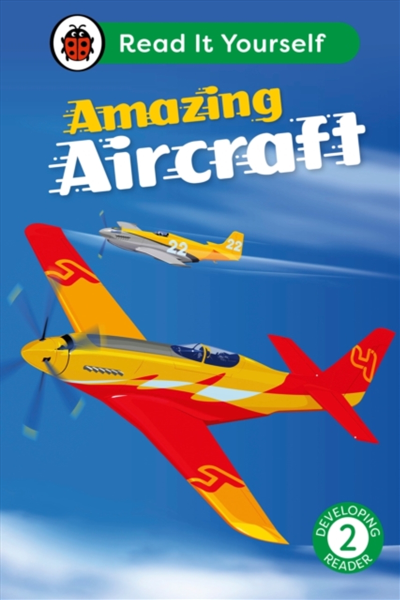 Amazing Aircraft: Read It Yourself - Level 2 Developing Reader/Product Detail/English