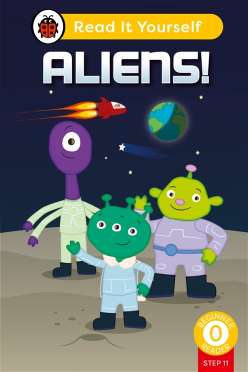 Aliens! (Phonics Step 11): Read It Yourself - Level 0 Beginner Reader/Product Detail/English