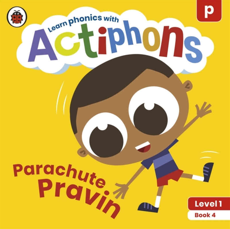 Actiphons Level 1 Book 4 Parachute Pravin : Learn Phonics And Get Active With Actiphons!/Product Detail/English