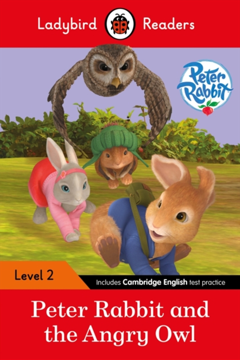 Ladybird Readers Level 2 - Peter Rabbit - Peter Rabbit And The Angry Owl/Product Detail/English